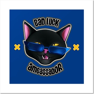 Bad luck ambassador Posters and Art